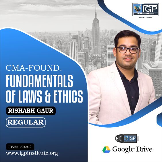 CMA -Foundation- Fundamentals of Laws and Ethics